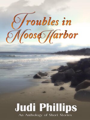 cover image of Troubles in Moose Harbor